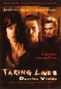 Taking Lives