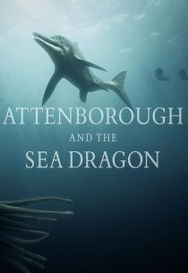 Attenborough and the Sea Dragon