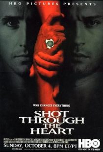 Shot Through the Heart