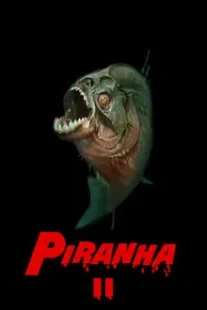 Piranha II: The Spawning