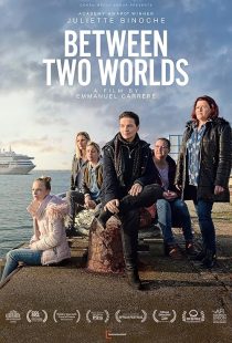 Between Two Worlds