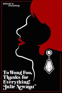 To Wong Foo Thanks for Everything, Julie Newmar