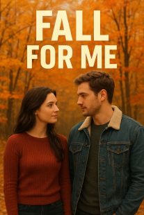 Fall for Me